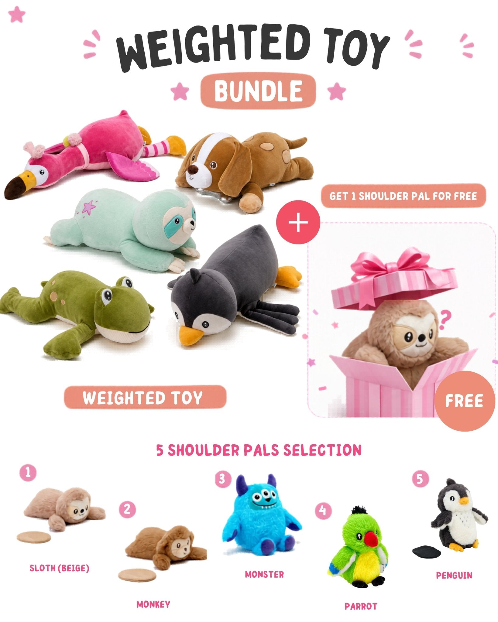 Weighted Toy + Free Shoulder Pal